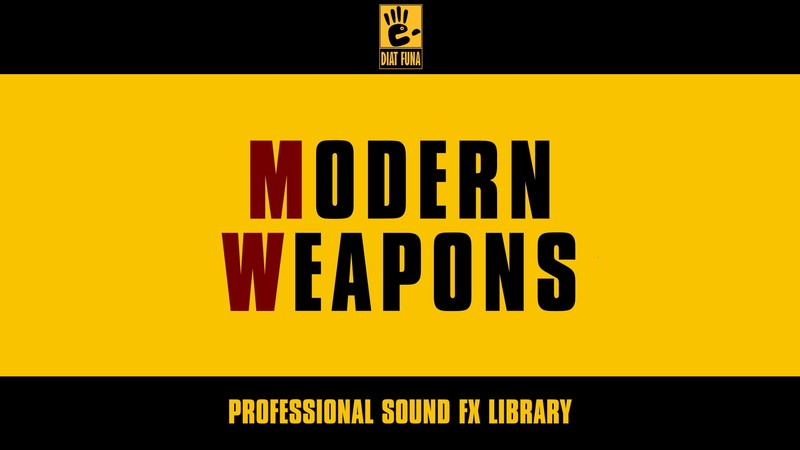 MODERN WEAPONS Professional Sound FX Library专业声音特效库