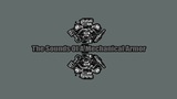 机械装甲的声音The Sounds Of A Mechanical Armor