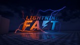 Lightning Fast快如闪电