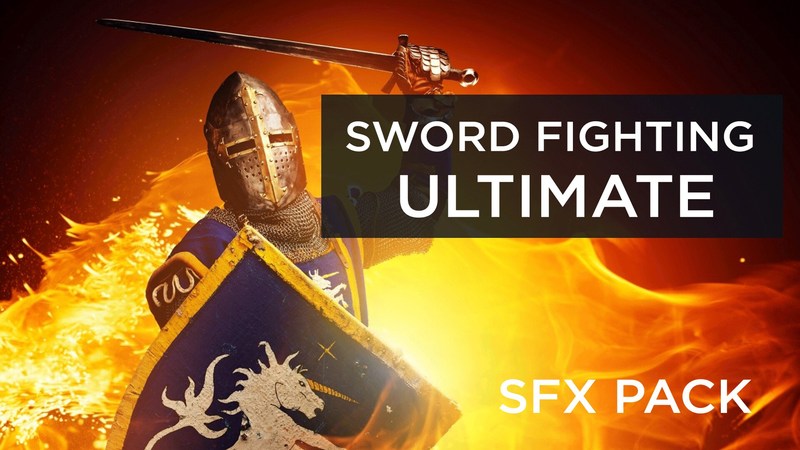 剑斗终极特效Sword Fighting Ultimate SFX