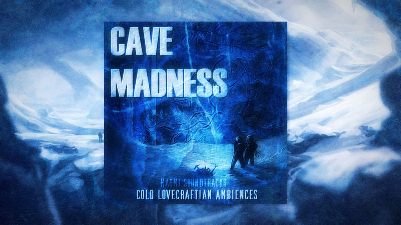 疯狂洞穴 - 黑暗和寒冷的氛围CAVE MADNESS - Dark & Cold Ambiences