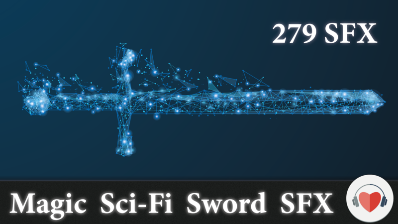 Magic Sci-Fi Sword Sounds魔法科幻剑声