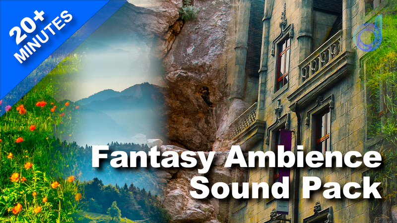 Fantasy Ambience Sounds Pack逼真的奇幻世界声音